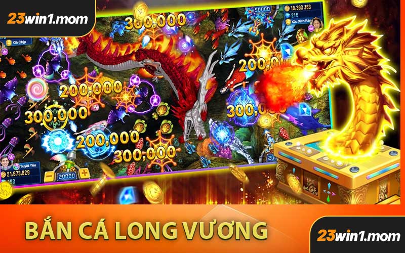Bắn Cá Long Vương