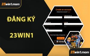 Đăng Ký 23WIN1