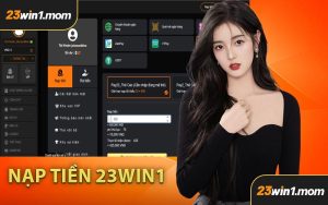 Nạp Tiền 23WIN1