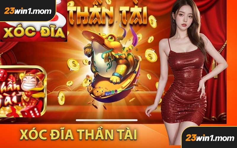Xóc Đĩa Thần Tài